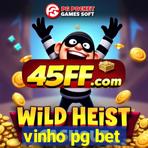 vinho pg bet